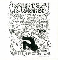 Shouldn't You Be Working? (2004) COVER Issue 2 Comic Art